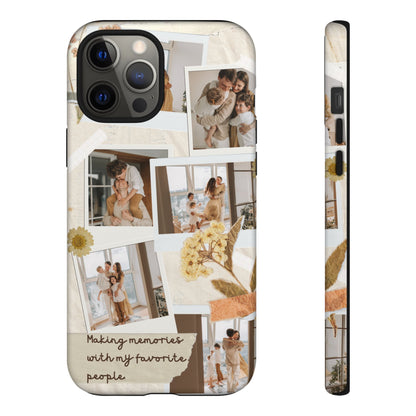 Phone Case - Photo Collage, Making Memories with My Favorite People, Custom Design, Gift for Friends and Family