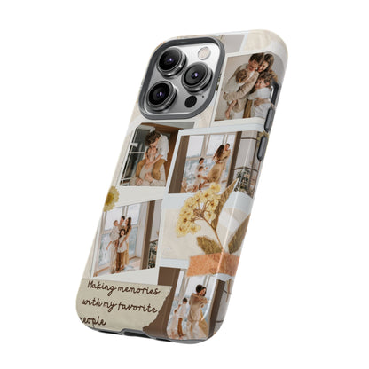 Phone Case - Photo Collage, Making Memories with My Favorite People, Custom Design, Gift for Friends and Family