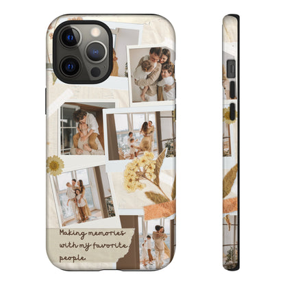 Phone Case - Photo Collage, Making Memories with My Favorite People, Custom Design, Gift for Friends and Family