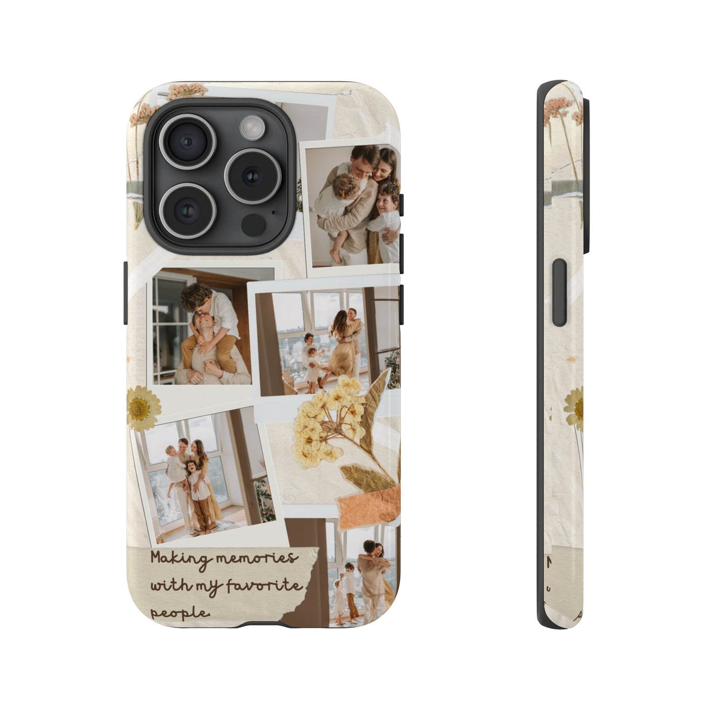 Phone Case - Photo Collage, Making Memories with My Favorite People, Custom Design, Gift for Friends and Family